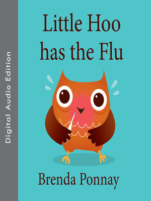 cover image of Little Hoo has the Flu